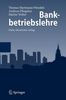 Thomas Hartmann-Wendels: Bankbetriebslehre, Buch