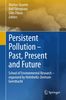 Persistent Pollution - Past, Present and Future, Buch