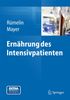 Ernährung des Intensivpatienten, Buch