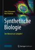 Arno Schrauwers: Synthetische Biologie - Der Mensch als Schöpfer?, Buch