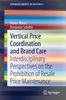 Dieter Ahlert: Vertical Price Coordination and Brand Care, Buch