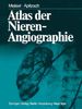P. Meiisel: Atlas der Nierenangiographie, Buch