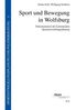 Stefan Eckl: Sport und Bewegung in Wolfsburg, Buch