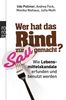 Udo Pollmer: Wer hat das Rind zur Sau gemacht?, eBook