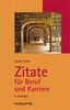 Gisela Fichtl: Zitate für Beruf und Karriere, eBook