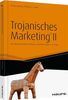 Roman Anlanger: Trojanisches Marketing® II, Buch