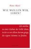 Peter Bieri: Wie wollen wir leben?, eBook