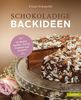Franz Schmeißl: Schokoladige Backideen, Buch