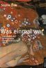 Sophie Lillie: Was einmal war, Buch