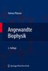 Helmut Pfützner: Angewandte Biophysik, Buch