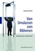 Seung-Chol Shin: Vom Simulacrum zum Bildwesen: Ikonoklasmus der virtuellen Kunst, Buch