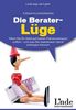 Tobias Klostermann: Die Berater-Lüge, Buch