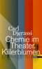 Carl Djerassi: Chemie im Theater. Killerblumen, Buch