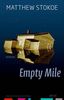 Matthew Stokoe: Empty Mile, Buch