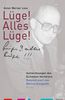 Avner W. Less: Lüge! Alles Lüge!, Buch