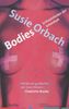 Susie Orbach: Bodies, Buch