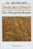 Hildegard von Bingen  (1098-1179): Dinkelkochbuch, Buch
