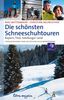 Rosi Mittermaier: Die schönsten Schneeschuhtouren, Buch