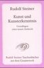 Rudolf Steiner: Kunst und Kunsterkenntnis, Buch