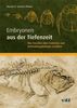 Marcelo R. Sánchez-Villagra: Embryonen aus der Tiefenzeit, Buch