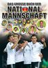 Christoph Bausenwein: Das große Buch der Nationalmannschaft, Buch