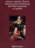 Johann J. Quantz: Johann Joachim Quantz: Versuch einer Anweisung, Buch