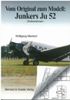 Wolfgang Miertsch: Vom Original zum Modell: JU 52, Buch