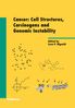 Leon Bignold: Cancer: Cell Structures, Carcinogens and Genomic Instability, Buch