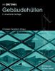 Im Detail: Gebäudehüllen, Buch