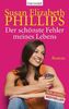 Susan E. Phillips: Der schönste Fehler meines Lebens, Buch