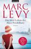 Marc Levy: Die zwei Leben der Alice Pendelbury, Buch