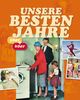 Rüdiger Dingemann: Unsere besten Jahre, Buch