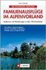 Armin Scheider: Die schönsten Familienausflüge im Alpenvorland, Buch