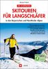 Michael Pröttel: Die schönsten Skitouren für Langschläfer in den Bayerischen Alpen, Buch