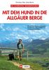 Christiane Floto: Mit dem Hund in die Allgäuer Berge, Buch