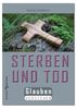 Georg Schwikart: Sterben und Tod, eBook