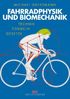 Michael Gressmann: Fahrradphysik und Biomechanik, Buch