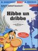 Asterix Mundart 14. Hibbe un dribbe, Buch