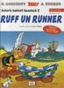 Asterix Mundart 26. Ruff un runner, Buch