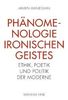 Armen Avanessian: Phänomenologie ironischen Geistes, Buch