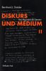 Bernhard J. Dotzler: Diskurs und Medium 2, Buch