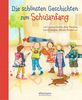 Die schönsten Geschichten zum Schulanfang, Buch