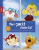 Silvia Dietel: Wer guckt denn da?, Buch