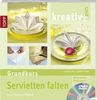 Sieglinde Holl: Servietten falten, Buch