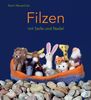 Karin Neuschütz: Filzen mit Seife und Nadel, Buch