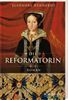 Eleonore Dehnerdt: Die Reformatorin, Buch