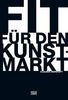Claudia Herstatt: Fit für den Kunstmarkt, eBook