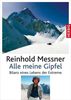 Reinhold Messner: Alle meine Gipfel, Buch