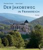 Thorsten Droste: Der Jakobsweg in Frankreich, Buch