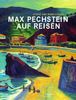 Ina Ewers-Schultz: Max Pechstein auf Reisen - Utopie und Wirklichkeit, Buch